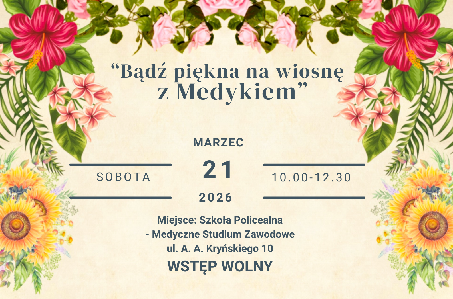 „Bądź piękna na wiosnę z Medykiem”